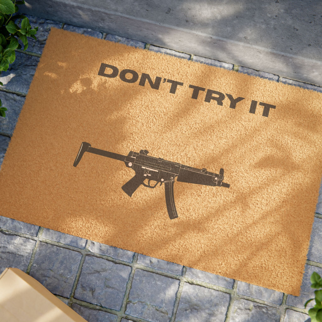 "Don't try it" Second Amendment inspired doormat
