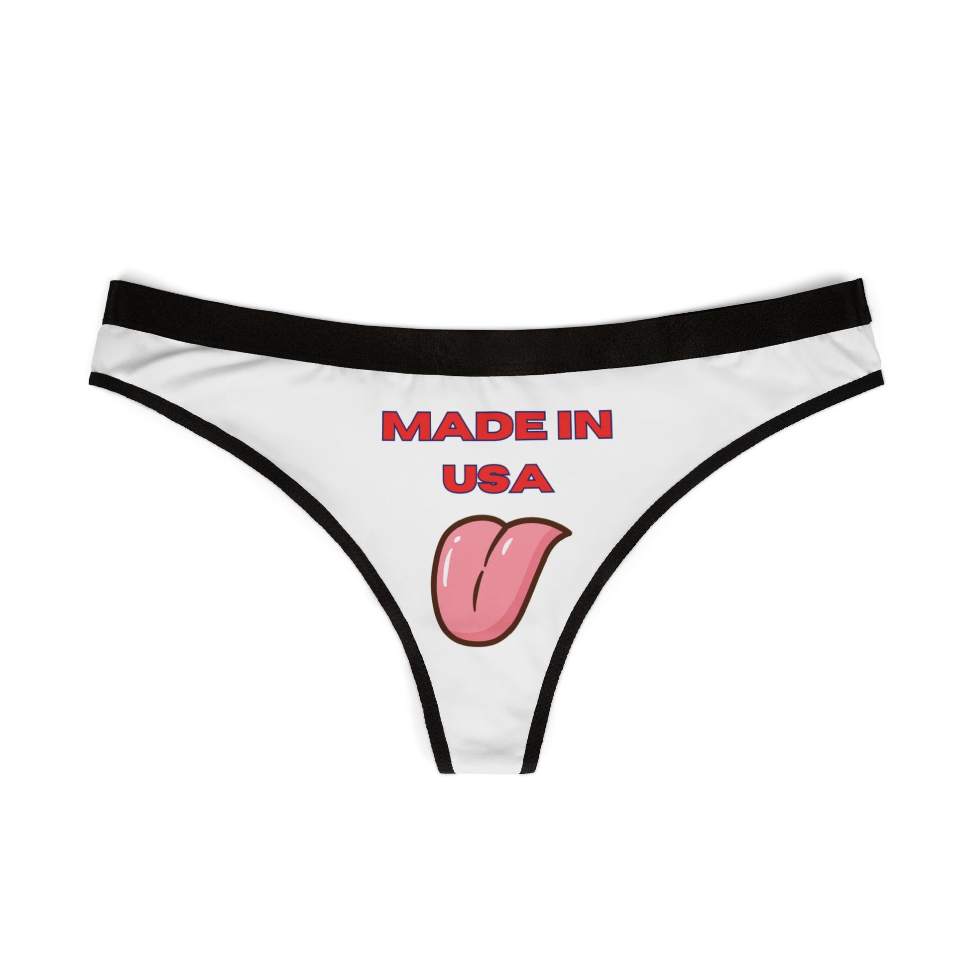 "Made In USA" Woman's Thong Underwear